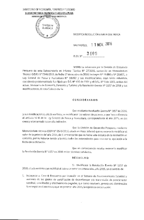 Res. Ex. N° 3409-2016 Modifica Res. Ex. N° 1157-2016 Rectifica Cobros de Patentes Artesanales Año 2015.