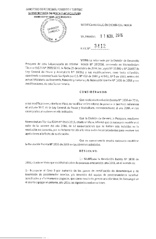 Res. Ex. N° 3412-2016 Modifica Res. Ex. N° 1838-2016 Rectifica Cobros de Patentes Año 2016 a Armadores que Indica.