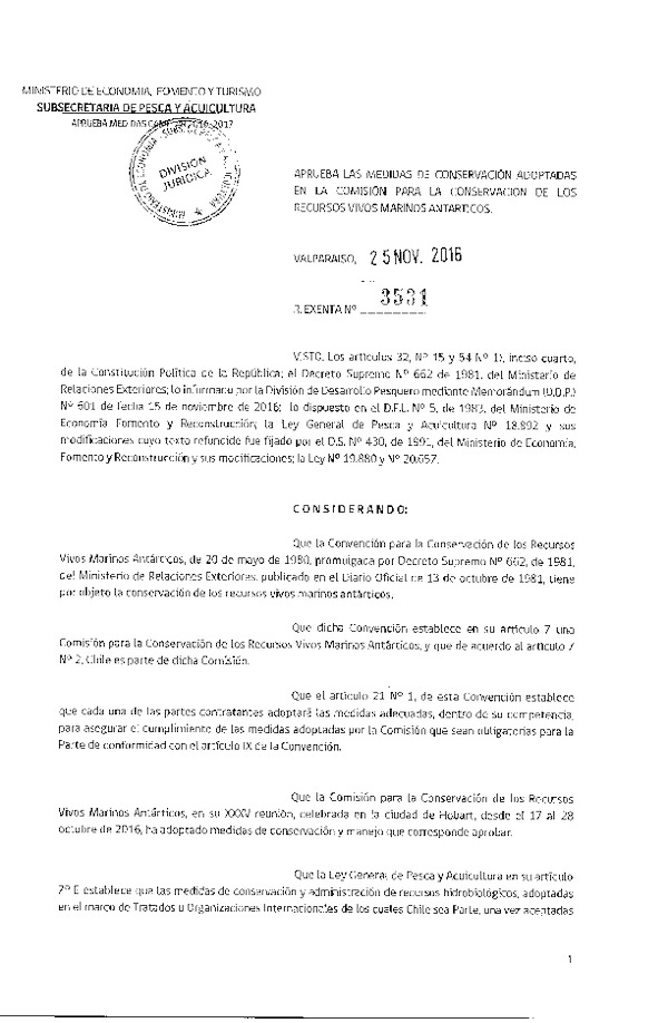 Res. Ex. N° 3531-2016 Aprueba las Medida de Conservación Adoptadas en la Comisión para la Convención de los Recursos Vivos Marinos Antárticos.