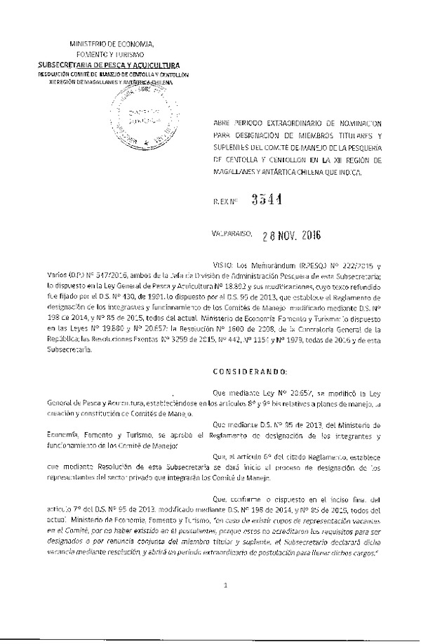 Res. Ex. N° 3544-2016 Abre período extraordinario para designación de miembros titulares y suplentes del Comité de Manejo, Centolla y Centollón, XII Región. (F.D.O. 05-12-2016)