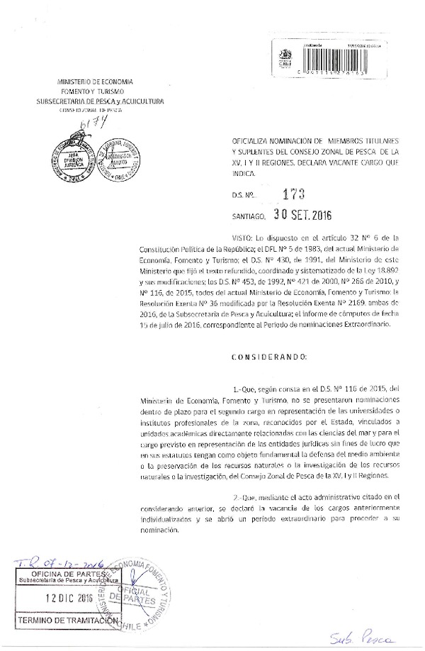 D.S. N° 173-2016 Oficializa Nominación de Miembros Titulares y Suplentes y Declara Vacante Cargo en Consejo Zonal de Pesca de la XV-II Región. (Publicado en Página Web 13-12-2016)