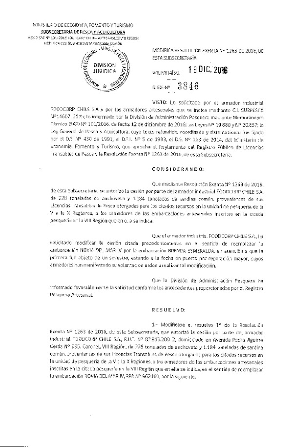 Res. Ex. N° 3846-2016 Modifica Res. Ex. N° 1263-2016 Autoriza Cesión Anchoveta y Sardina común VIII Región.