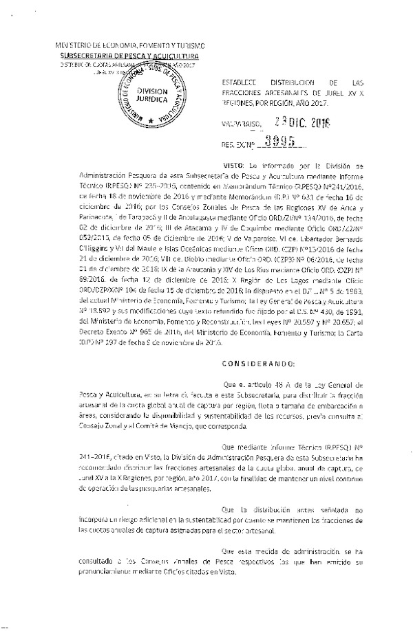 Res. Ex. N° 3995-2016 Establece Distribución de las Fracciones Artesanales de Jurel XV-X Regiones, por Región, Año 2017. (Publicado en Página Web 23-12-2016)