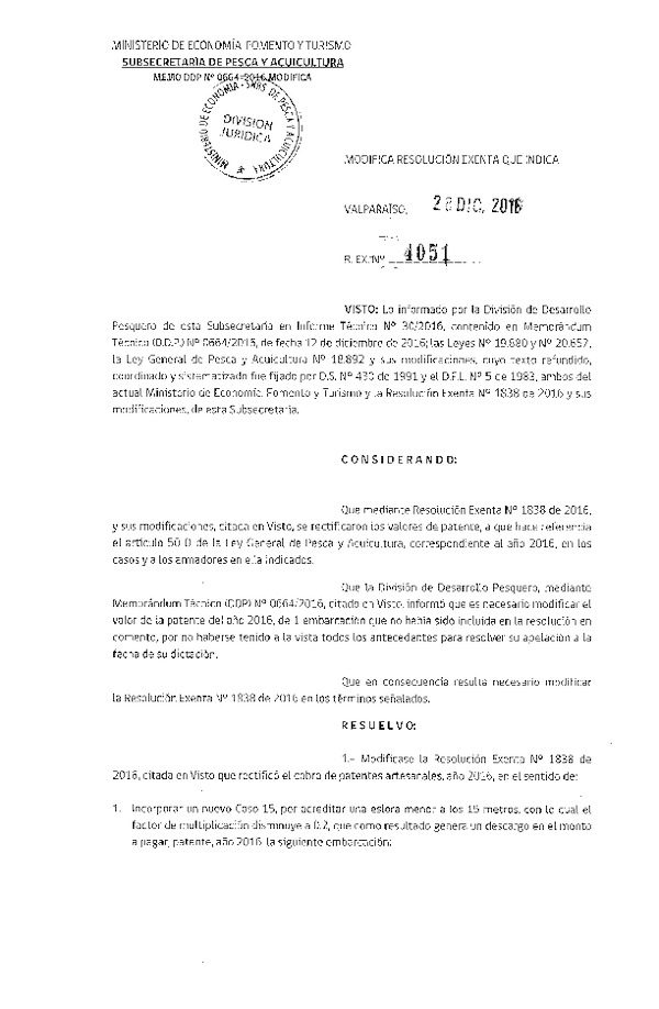 Res. Ex. N° 4051-2016 Modifica Res. Ex. N° 1838-2016 Rectifica Cobros de Patentes Año 2016 a Armadores que Indica.