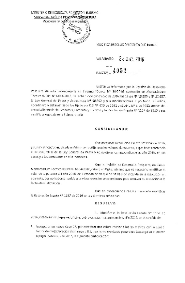 Res. Ex. N° 4052-2016 Modifica Res. Ex. N° 1157-2016 Rectifica Cobros de Patentes Artesanales Año 2015.