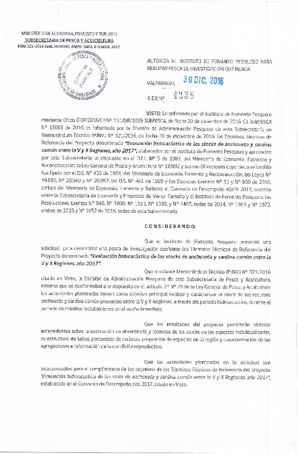 Res. Ex. N° 4238-2016 Evaluación Hidroacústica del los Stocks de Anchoveta y sardina común entre la V-X Regiones, año 2017.