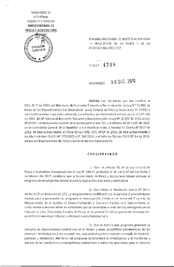 Res. Ex. N° 4248-2016 Aprueba Programa de Investigación para la Regulación de la Pesca y Acuicultura, Año 2017.