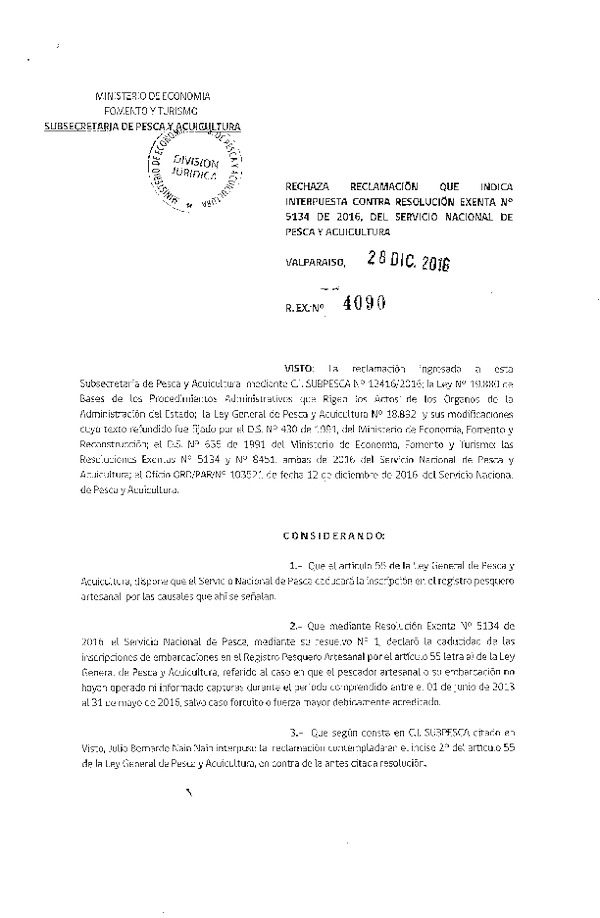 Res. Ex. N° 4089-2016 Acoge reclamaciones que indica interpuestas contra la Res. Ex. N° 5133-2016 del Servicio Nacional de Pesca y Acuicultura.