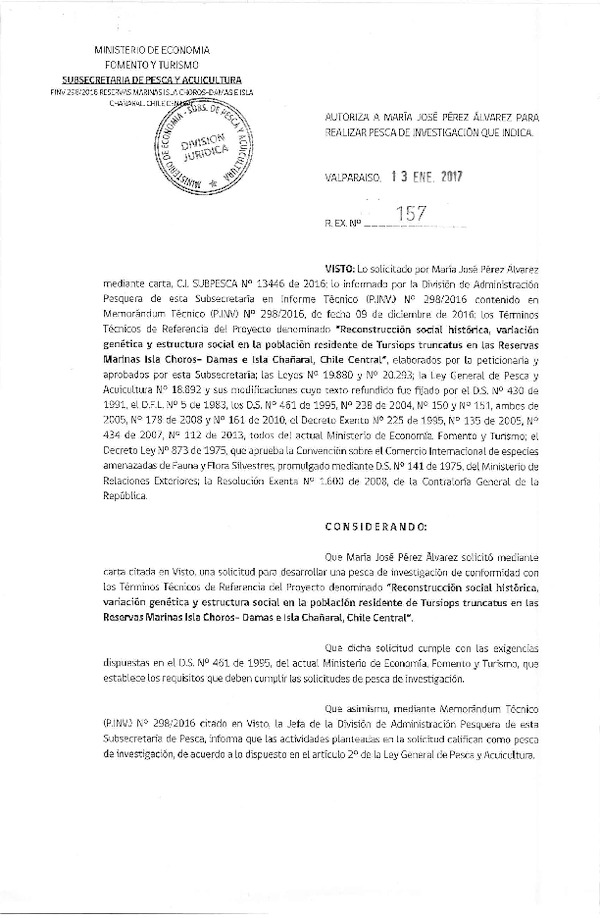 Res. Ex. N° 157-2017 Reconstrucción social histórica, variación genética y estructura social en población de Tursiops truncatus.