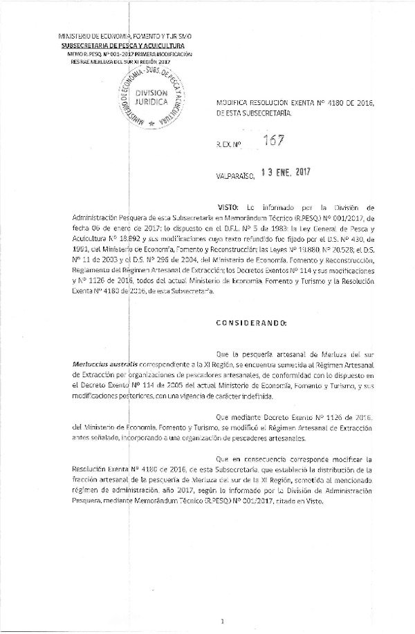 Res. Ex. N° 167-2017 Modifica Res. Ex. N° 4180-2016 Distribución de la Fracción Artesanal de Pesquería de Merluza del Sur por Organizaciones, XI Región, año 2017. (F.D.O. 20-01-2017)