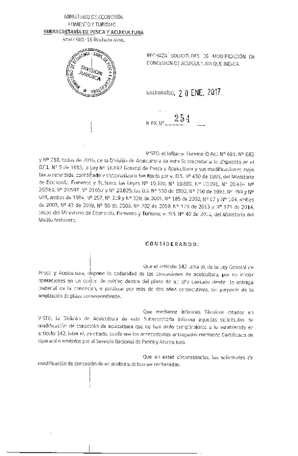 Res. Ex. N° 254-2017 Rechaza solicitudes de modificación concesión de acuicultura que indica.