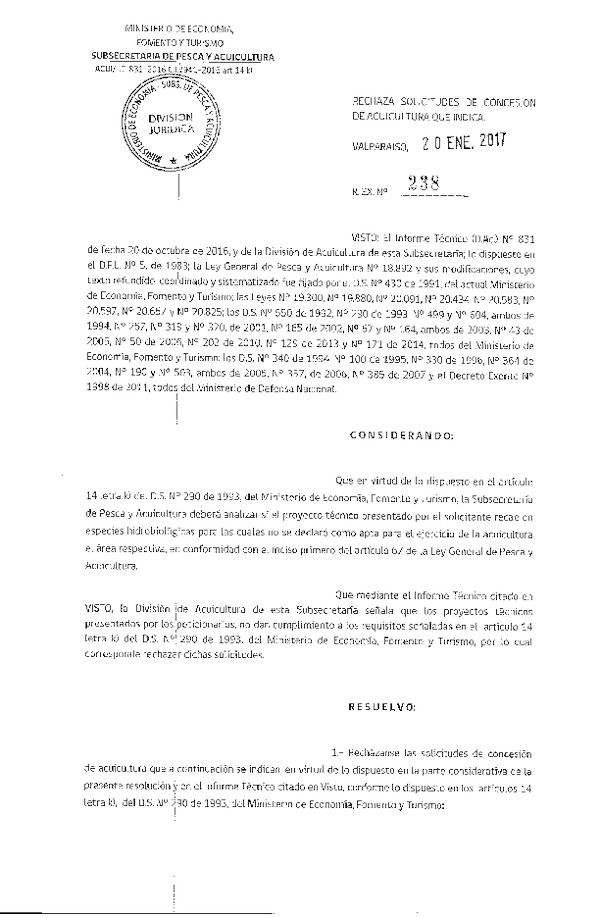 Res. Ex. N° 238-2017 Rechaza solicitudes de concesión de acuicultura que indica.