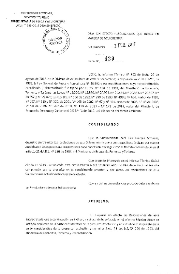 Res. Ex. N° 429-2017 Deja sin efecto Resoluciones que indica.