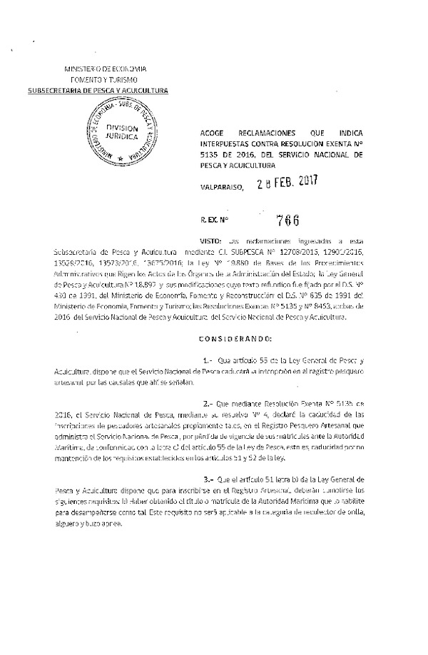 Res. Ex. N° 766-2017 Acoge reclamaciones que indica interpuestas contra la Res. Ex. N° 5135-2016 del Servicio Nacional de Pesca y Acuicultura.