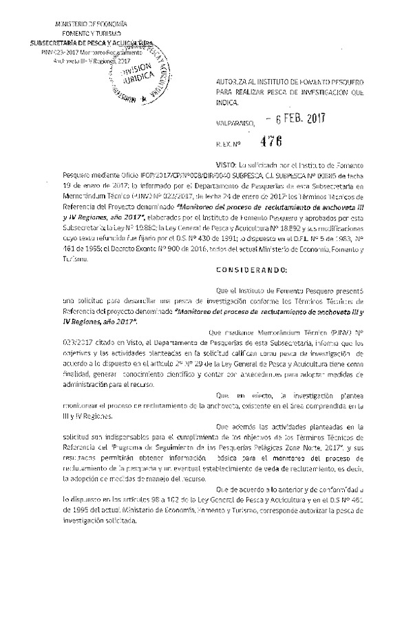 Res. Ex. N° 476-2017 Monitoreo del proceso de reclutamiento de anchoveta III-IV regiones, año 2017.