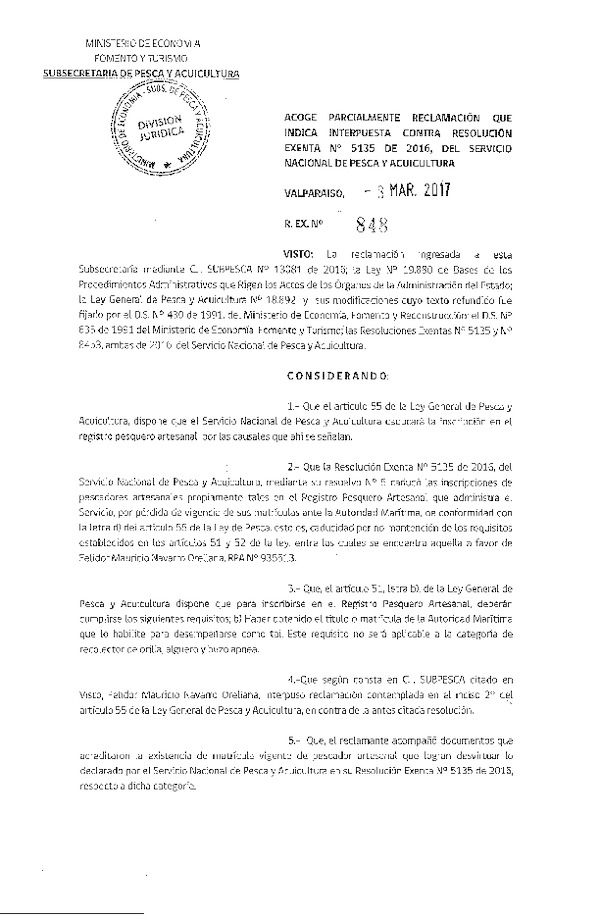 Res. Ex. N° 848-2017 Acoge reclamaciones que indica interpuestas contra la Res. Ex. N° 5135-2016 del Servicio Nacional de Pesca y Acuicultura