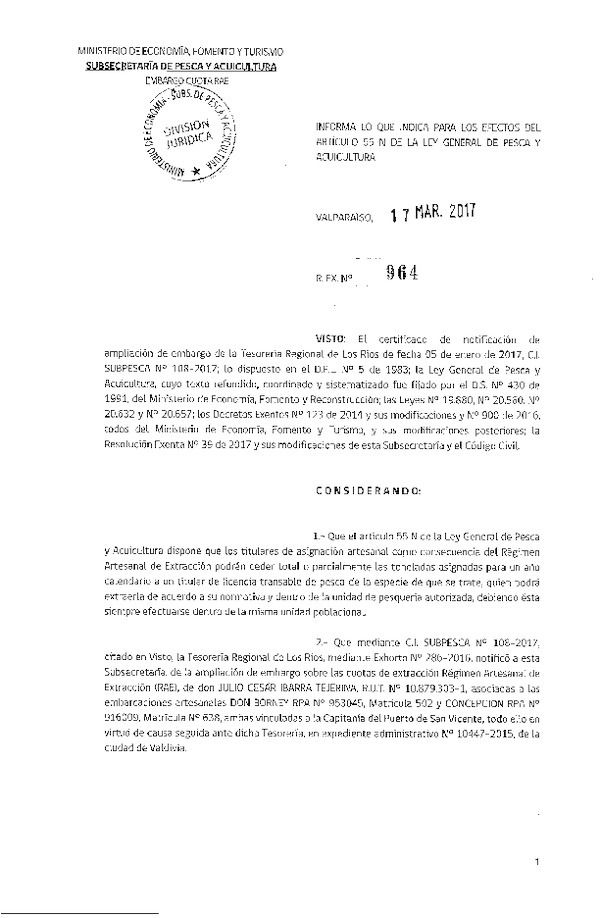 Res. Ex. N° 964-2017 Informa Lo Que Indica para los Efectos del Artículo 55 N de la Ley General de Pesca y Acuicultura.