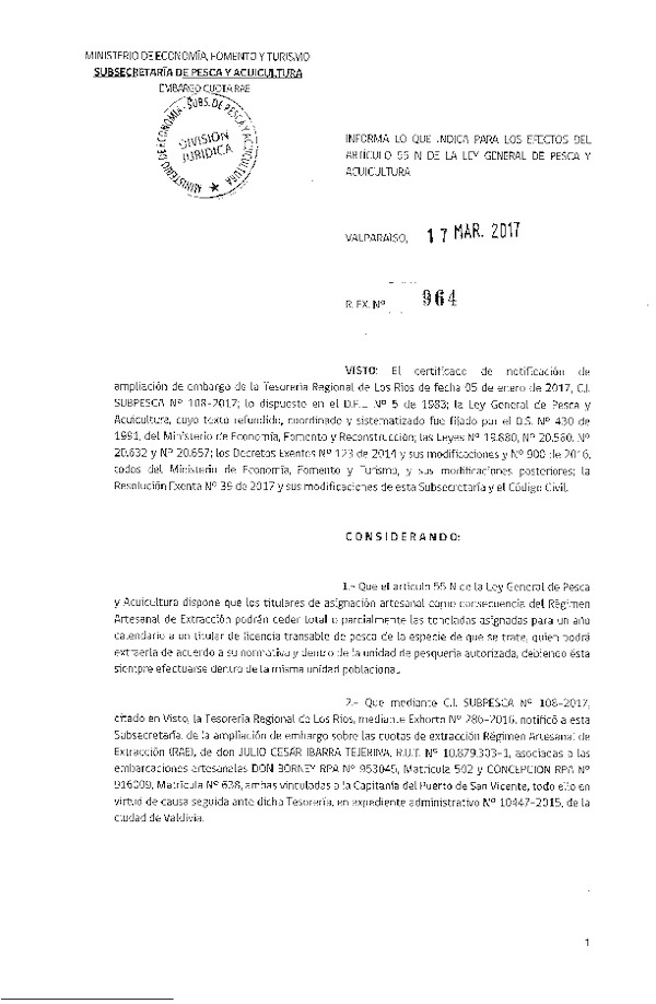 Res. Ex. N° 964-2017 Informa Lo Que Indica para los Efectos del Artículo 55 N de la Ley General de Pesca y Acuicultura.