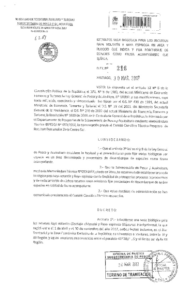 Dec. Ex. N° 216-2017 Establece Veda Biológica Raya Volantín y Raya Espinosa IV-XII Región. Fija Porcentaje de Especies como Fauna Acompañante que Señala. (Publicado en Página Web 30-03-2017)