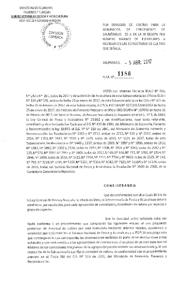 Res. Ex. N° 1186-2017 Fija Densidad de Cultivo para la Agrupación de Concesiones de Salmónidos 22 A, XI Región. (Con Informe Técnico) (Publicado en Página Web 06-04-2017)