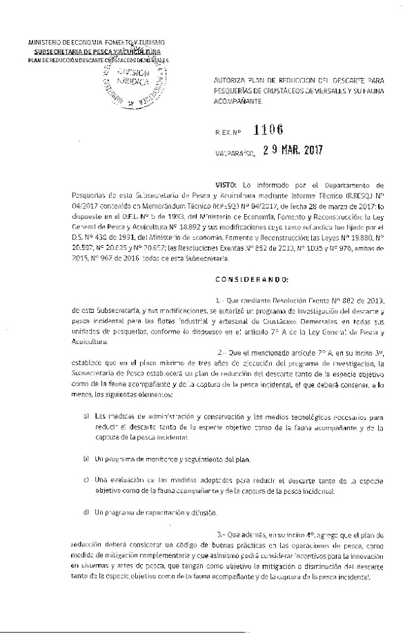 Res. Ex. N° 1106-2017 Autoriza Plan de Reducción del Descarte para Pesquerías de Crustáceos Demersales y su Fauna Acompañante. (Publicado en Página Web 11-04-2017)
