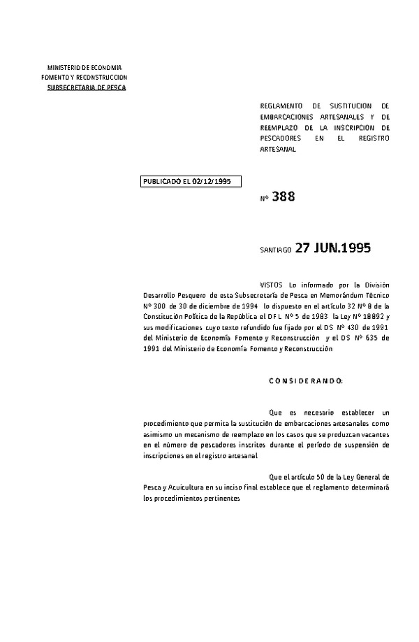D.S. N° 388-1995 Reglamento de Sustitución de Embarcaciones y de Reemplazo de la Inscripción de Pescadores en Registro Artesanal. (Actualizado D.S. Nº 122-2018)