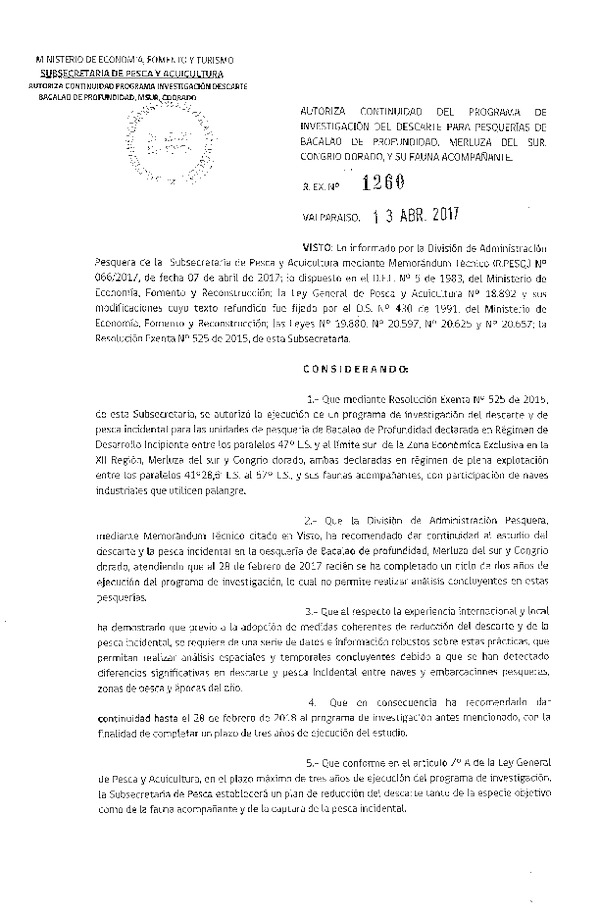 Res. Ex. N° 1260-2017 Autoriza Continuidad del Programa de Investigación del Descarte para Pesquerías de Bacalao de Profundidad, Merluza del sur, Congrio Dorado y su Fauna Acompañante, V-XII Regiones y aguas Internacionales. (Publicado en Página Web 13-04-2017)