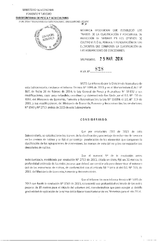 Res. Ex. N° 828-2014 Modifica Res. Ex. Nº 1503 de 2013, Establece Tramos de la clasificación y porcentaje reducción de siembra en Centros de cultivo (F.D.O. 02-04-2014)