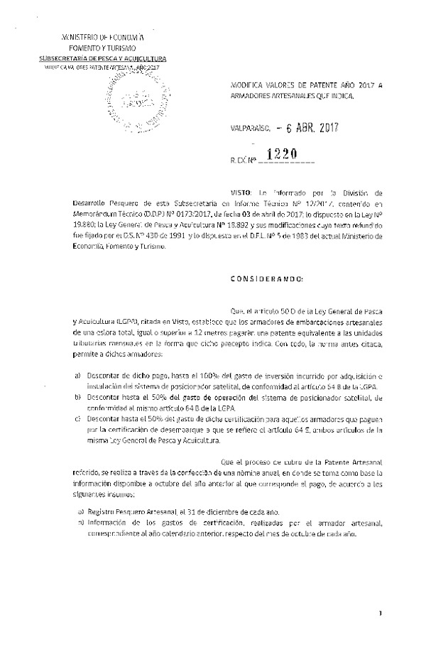 Res. Ex. N° 1220-2017 Modifica valores de patente año 2017 a armadores artesanales que indica.