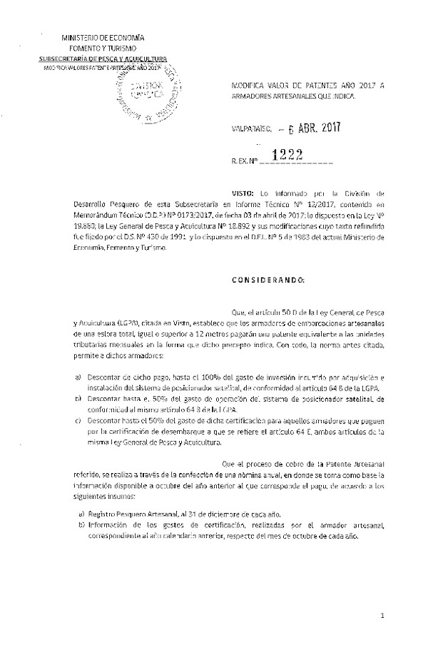 Res. Ex. N° 1222-2017 Modifica valores de patente año 2017 a armadores artesanales que indica.