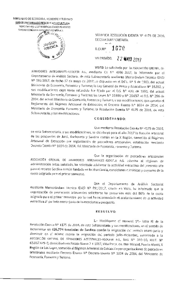 Res. Ex. N° 1670-2017 Modifica Res. Ex. N° 4175-2016 Distribución de la Fracción Artesanal Pesquería de Anchoveta, Sardina Común y Jurel en la X Región. (Publicado en Página Web 22-05-2017)