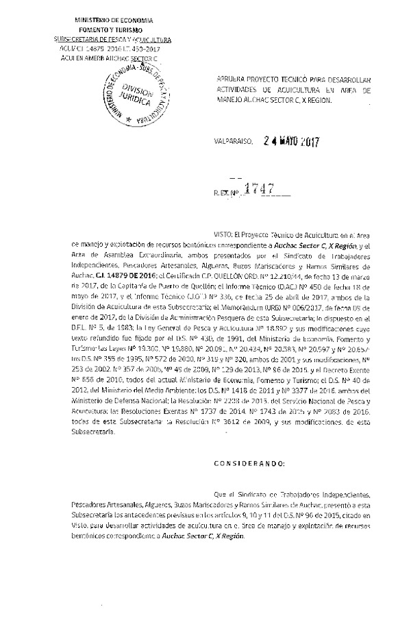 Res. Ex. N° 1747-2017 Aprueba proyecto técnico para desarrollar actividades de acuicultura en área de manejo Auchac Sector C, X Región.