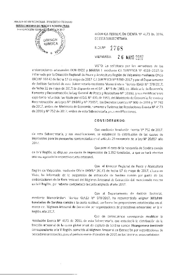 Res. Ex. N° 1768-2017 Modifica Res. Ex. N° 4173-2016 Distribución de la Fracción Artesanal Pesquería de Anchoveta, Sardina Común y jurel, V Región, Año 2017. (Publicado en Página Web 01-06-2017)