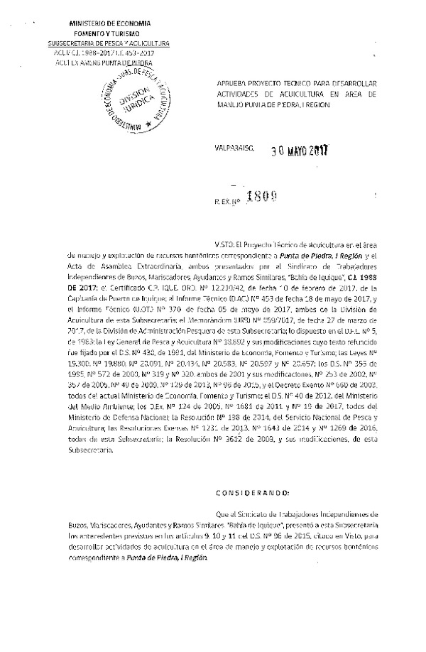 Res. Ex. N° 1809-2017 Aprueba proyecto técnico para desarrollar actividades de acuicultura en área de manejo Punta de Piedra, I Región.