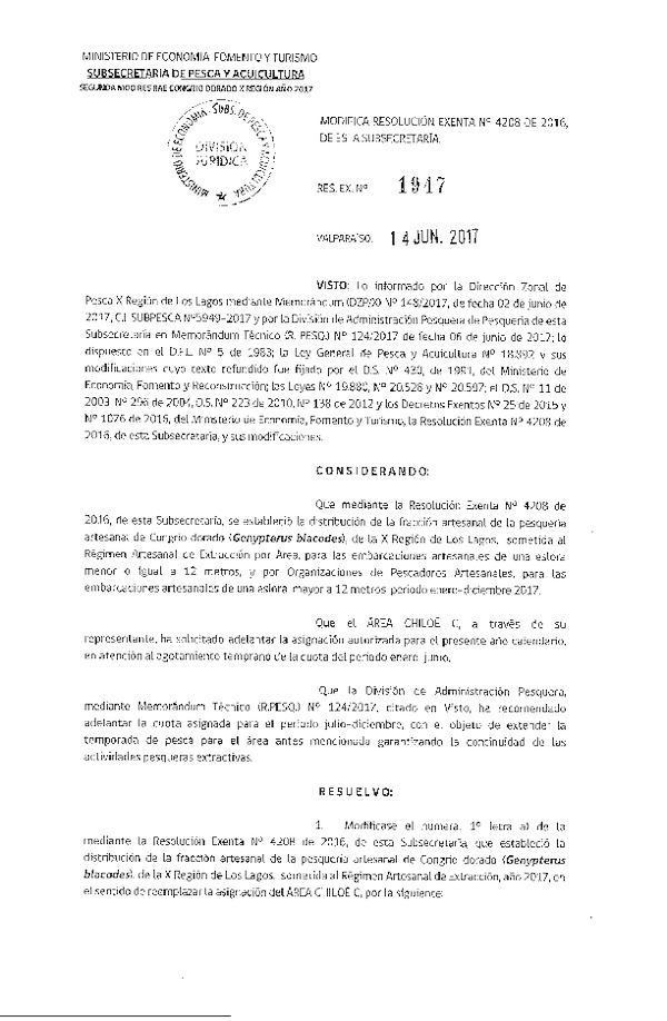 Res. Ex. N° 1947-2017 Modifica Res. Ex. N° 4208-2016 Distribución de la Fracción Artesanal Pesquería de Congrio Dorado, en la X Región, Año 2017. (Publicado en Página Web 15-06-2017)