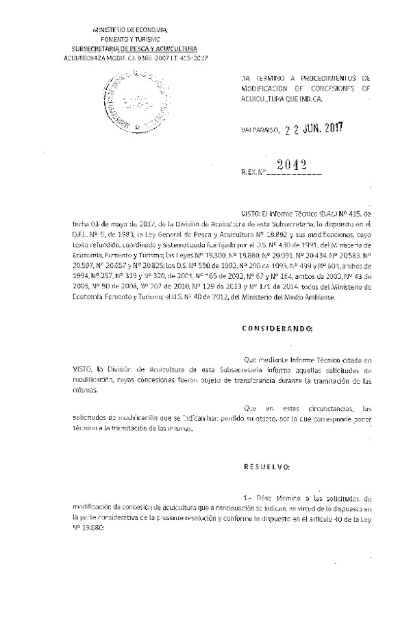 Res. Ex. N° 2042-2017 Da termino a procedimiento de modificación de concesiones de acuicultura que indica.