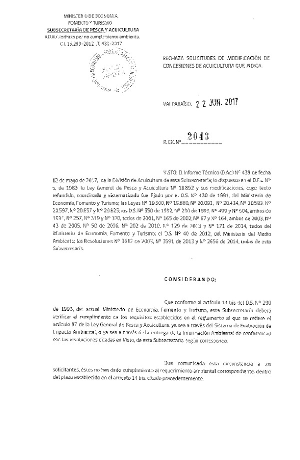 Res. Ex. N° 2043-2017 Rechaza solicitudes de modificación de concesión de acuicultura que indica.