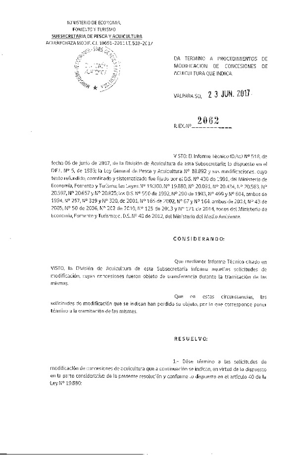 Res. Ex. N° 2062-2017 Da termino a procedimiento de modificación de concesiones de acuicultura que indica.