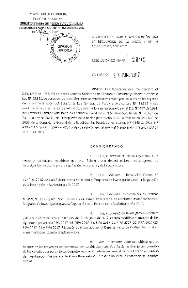 Res. Ex. N° 2092-2017 Modifica Res. Ex. N° 4248-2016 Aprueba Programa de Investigación para la Regulación de la Pesca y Acuicultura, Año 2017. (Publicado en Página Web 29-06-2017)