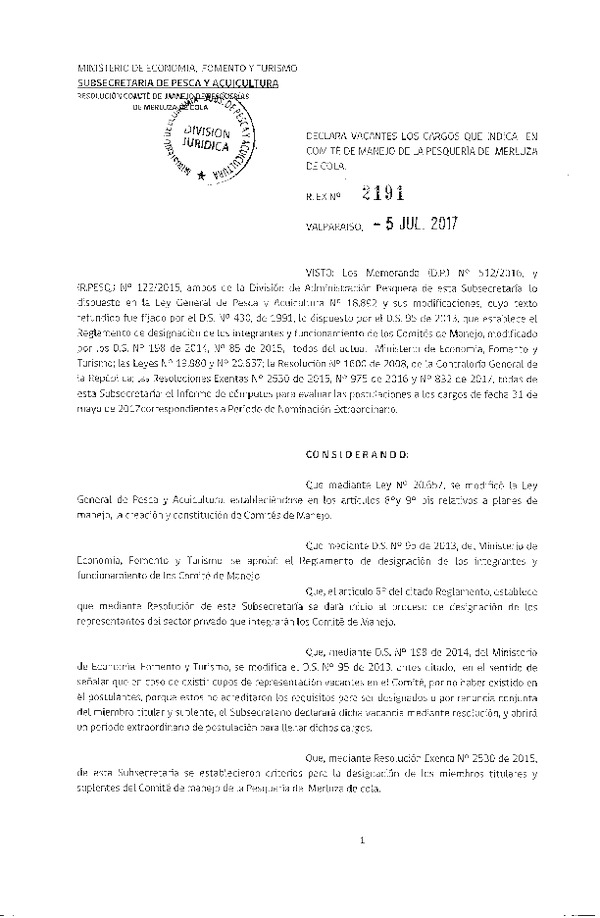 Res. Ex. N° 2191-2017 Declara Vacantes los Cargos que Indica en Comité de Manejo de la Pesquería de Merluza de Cola. (Publicado en Página Web 10-07-2017) (F.D.O. 13-07-2017)