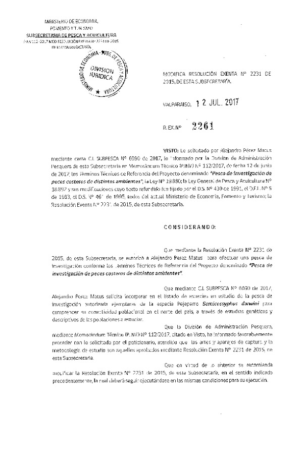 Res. Ex. N° 2261-2017 Modifica Res. Ex. N° 2231-2015 Pesca de investigación de peces costeros de distintos ambientes.