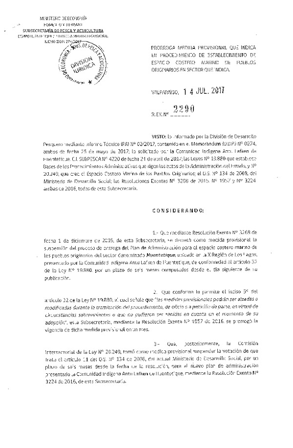 Res. Ex. N° 2290-2017 Prorroga medida provisional que indica en procedimiento de establecimiento de espacio costero marino de pueblos originarios en sector Huentetique.