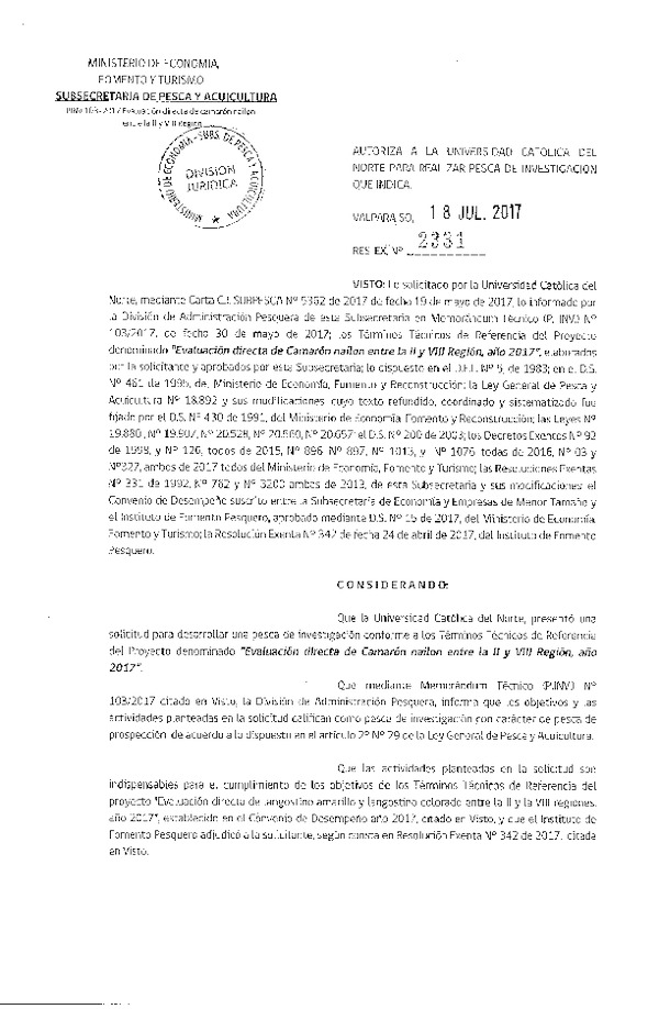 Res. Ex. N° 2331-2017 Autoriza a la Universidad Católica de Norte para realizar Pesca de Investigación que indica