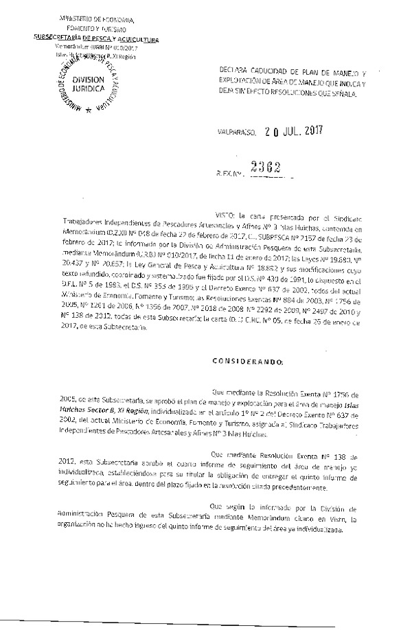 Res. Ex. N° 2362-2017 Declara Caducidad de Plan de Manejo y Deja sin Efecto Resoluciones que Señala.