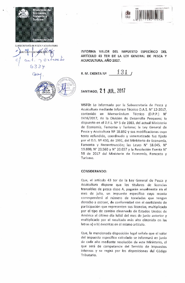 R.M. Ex. N°131-2017 Informa Valor del Impuesto Específico del Artículo 43 Ter de la LGPA, Año 2017. (Publicado en Página Web 24-07-2017) (F.D.O. 26-07-2017)