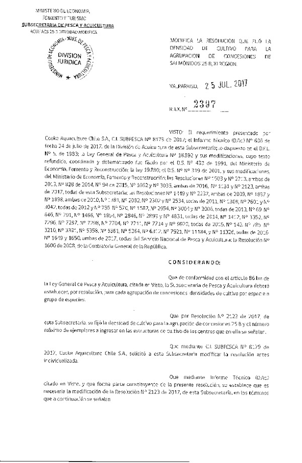 Res. Ex. N° 2397-2017 Modifica Res. Ex. N° 2123-2017 que Fija Densidad de Cultivo para la Agrupación de Concesiones de Salmónidos 25 B, XI Región. (Con Informe Técnico) (Publicado en Página Web 26-07-2017) (F.D.O. 02-08-2017)