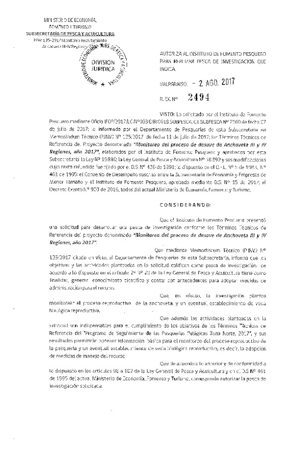 Res. Ex. N° 2494-2017 Monitoreo del proceso de desove de Anchoveta III-IV Regiones. (Publicado en Página Web 02-08-2017)