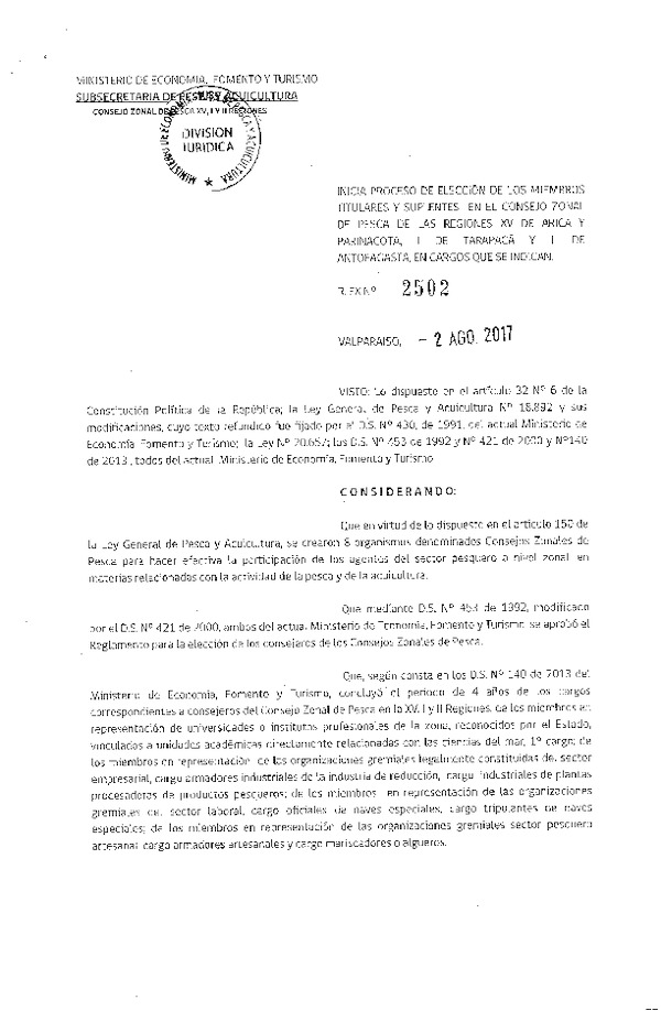 Res. Ex. N° 2502-2017 Inicia Proceso de Elección de los Miembros Titulares y Suplentes en el Consejo Zonal de Pesca XV-I-II Regiones. (Publicado en Página Web 03-08-2017) (F.D.O. 09-08-2017)