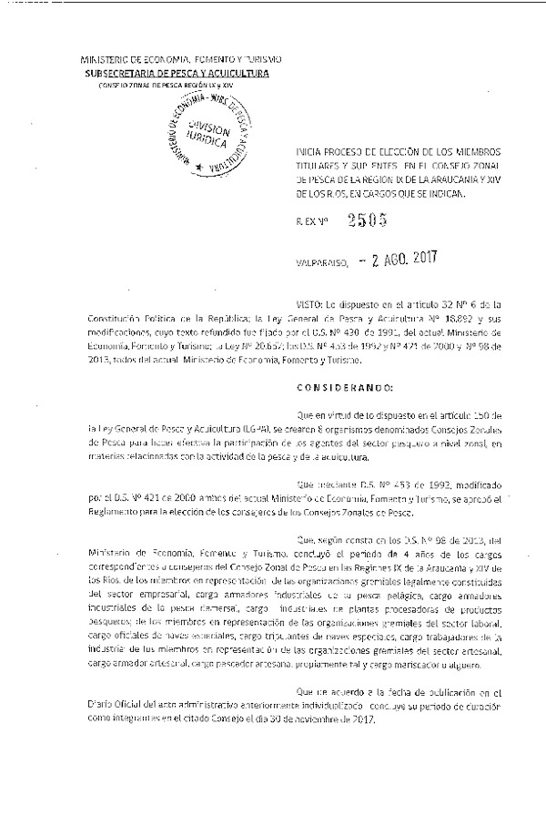 Res. Ex. N° 2505-2017 Inicia Proceso de Elección de los Miembros Titulares y Suplentes en el Consejo Zonal de Pesca IX-XIV Regiones. (Publicado en Página Web 03-08-2017) (F.D.O. 09-08-2017)