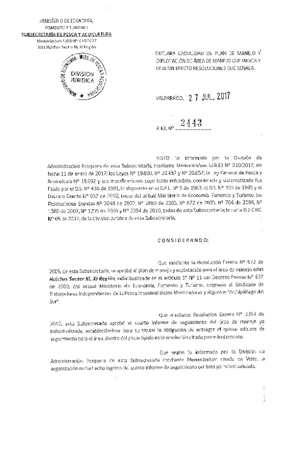 Res. Ex. N° 2443-2017 Declara Caducidad de Plan de Manejo. Deja sin Efecto Resoluciones que Señala.